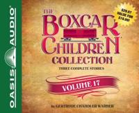 The Boxcar Children Collection Volume 17 (Library Edition)
