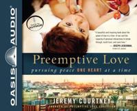 Preemptive Love (Library Edition)