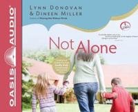 Not Alone (Library Edition)