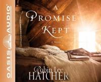 A Promise Kept (Library Edition)
