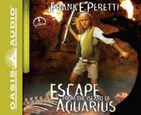 Escape from the Island of Aquarius (Library Edition)