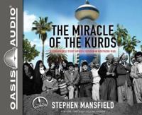 The Miracle of the Kurds (Library Edition)