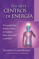 Tus Siete Centros De Energía