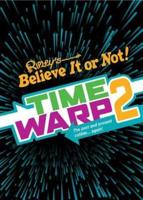 Ripley's Believe It or Not! Time Warp 2
