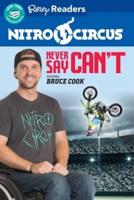 Nitro Circus Level 3 Lib Edn: Never Say Can't Ft. Bruce Cook
