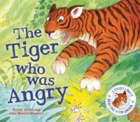 The Tiger Who Was Angry