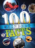 100 Weirdest Facts Ever