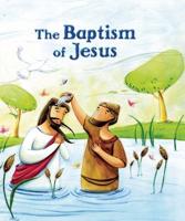 The Baptism of Jesus