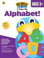 I Know My Alphabet!, Grades Preschool - K