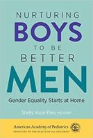Nurturing Boys to Be Better Men