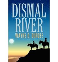 Dismal River