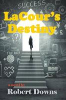 LaCour's Destiny