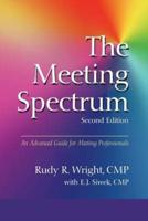 The Meeting Spectrum, 2nd Edition