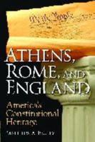 Athens, Rome, and England