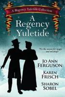 A Regency Yuletide