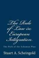 The Rule of Law in European Integration