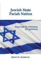 Jewish State, Pariah Nation