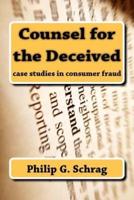 Counsel for the Deceived