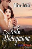 Solo Honeymoon (Bookstrand Publishing Romance)
