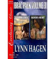 Brac Pack, Volume 3 [Stormy Eyes: Oliver's Heart] [The Lynn Hagen Collection] (Siren Publishing Everlasting Classic Manlove)