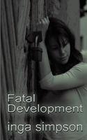Fatal Development