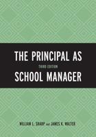 The Principal as School Manager, 3rd Edition
