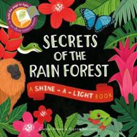 Secrets of the Rainforest