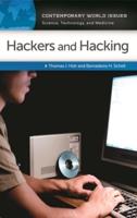 Hackers and Hacking: A Reference Handbook