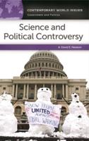 Science and Political Controversy: A Reference Handbook