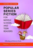 Popular Series Fiction for Middle School and Teen Readers
