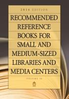 Recommended Reference Books for Small and Medium-Sized Libraries and Media Centers