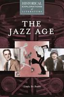 Jazz Age, The: A Historical Exploration of Literature