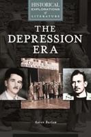 Depression Era, The: A Historical Exploration of Literature