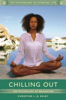 Chilling Out: The Psychology of Relaxation