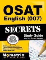 Osat English (007) Secrets Study Guide