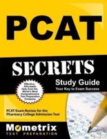 PCAT Secrets Study Guide
