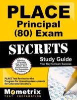 Place Principal (80) Exam Secrets Study Guide