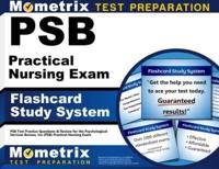 Psb Practical Nursing Exam Flashcard Study System