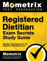 Registered Dietitian Exam Secrets