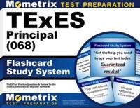 TExES Principal (068) Flashcard Study System