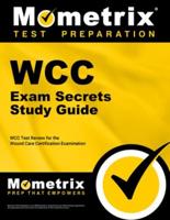 WCC Exam Secrets
