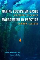 Marine Ecosystem-Based Management in Practice