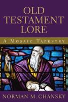 Old Testament Lore