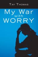 My War with Worry
