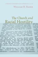 The Church and Racial Hostility