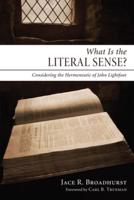 What Is the Literal Sense?: Considering the Hermeneutic of John Lightfoot