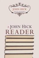 A John Hick Reader