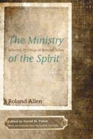 The Ministry of the Spirit