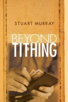 Beyond Tithing