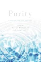 Purity: Essays in Bible and Theology